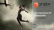 The Importance Of Photography