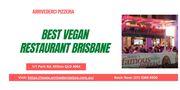 Best Vegan Pizza Restaurant in Brisbane - Arrivederci Pizzeria